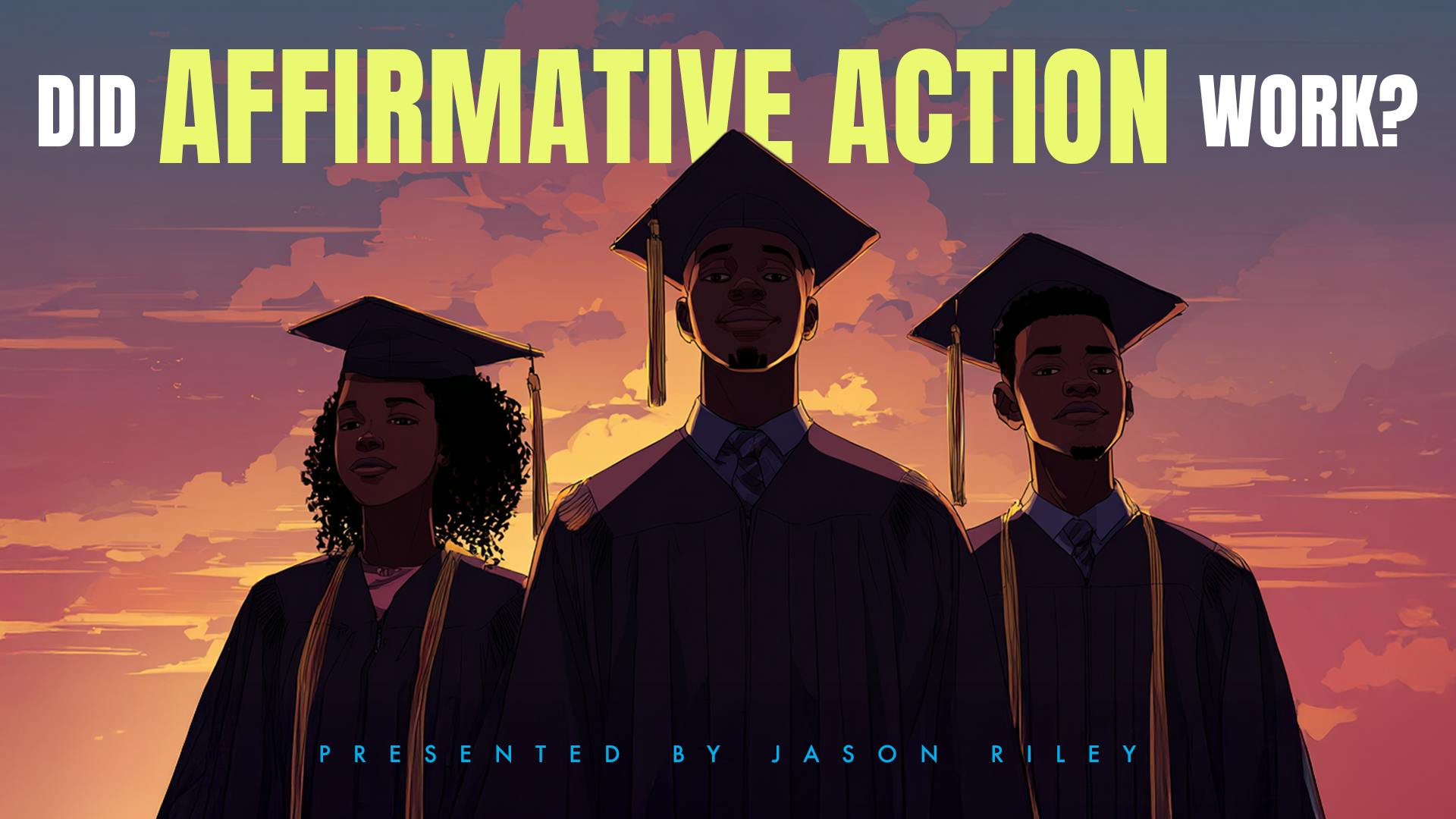 Did Affirmative Action Work?