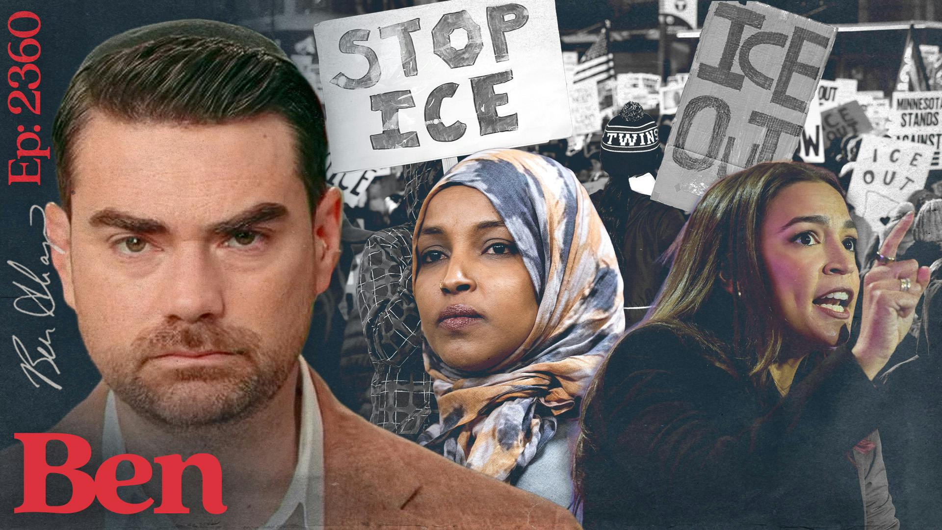 Ep. 2360 - Here’s the REAL Reason Democrats Are Obstructing ICE