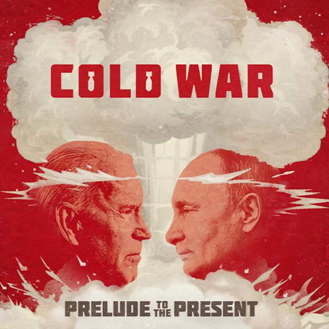 The Cold War: What We Saw