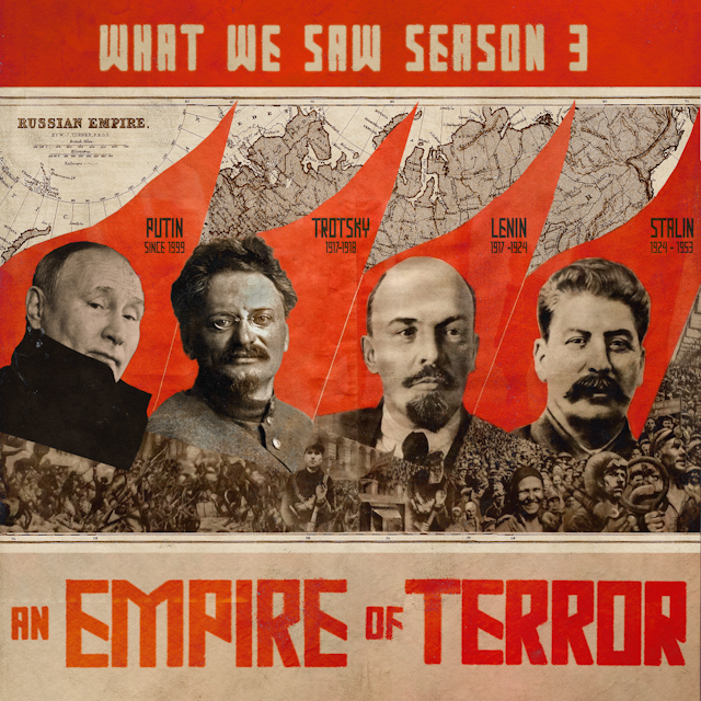 An Empire of Terror: What We Saw