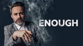 Enough Enough
