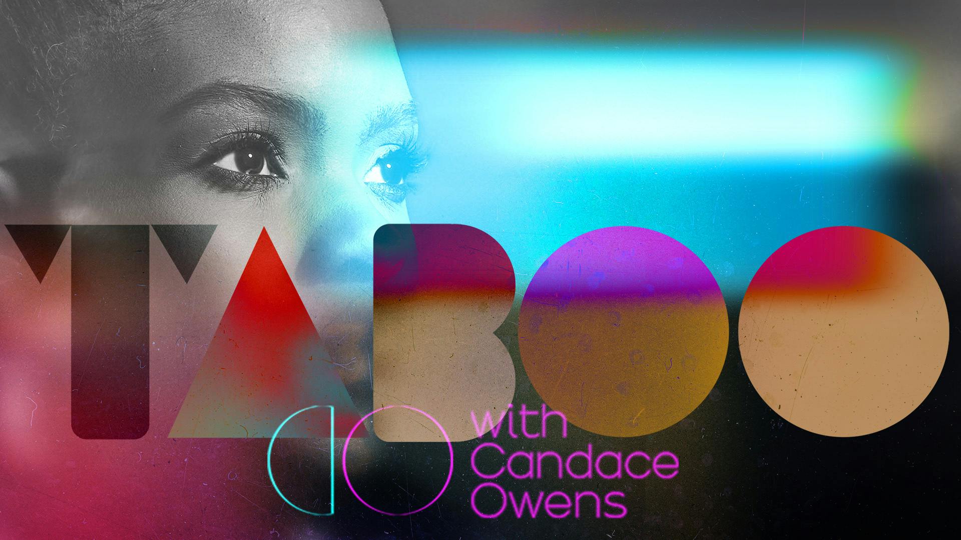 Taboo with Candace Owens